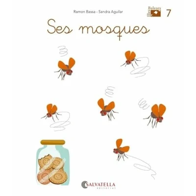 Imagen de De mica en V.I.B. 7: Ses mosques (lligada pal) (que,qui)