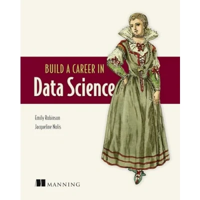 Imagen de Build A Career In Data Science