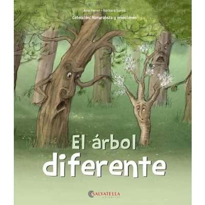 Imagen de El árbol diferente: La autoestima: 1 (Naturaleza y emociones)