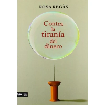 Imagen de Contra La Tirania Del Dinero
