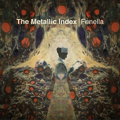 Imagen de The Metallic Index Vinilo Fenella