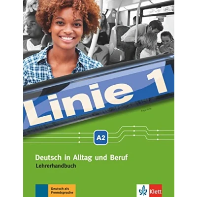 Imagen de LINIE 1 A2, GUIA DEL PROFESOR: Lehrerhandbuch A2 (SIN COLECCION)