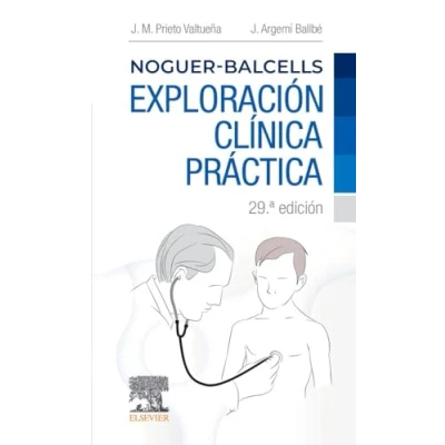 Imagen de Noguer Balcells. Exploración clínica práctica