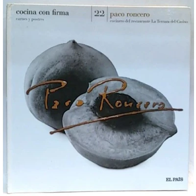 Imagen de Cocina con firma. Tomo 22. Paco Roncero 2