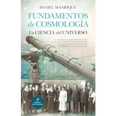 Imagen de Fundamentos de cosmología, la ciencia del universo (DIVULGACION CIENTIFICA)