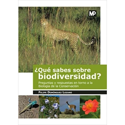 Imagen de ¿Qué sabes sobre biodiversidad?: Preguntas y respuestas en torno a la Biología de Conservación (Medio Ambiente)