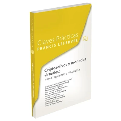 Imagen de Claves Prácticas Criptoactivos y monedas virtuales: marco regulatorio tributación (CLAVES PRACTICAS)