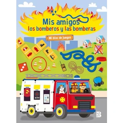 Imagen de MIS AMIGOS LOS BOMBEROS Y LAS BOMBERAS MI BLOC DE JUEGOS