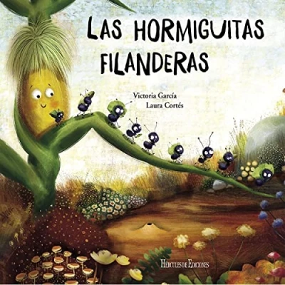 Imagen de Las hormiguitas filanderas: 30 (Nuevas Lecturas de Hércules)
