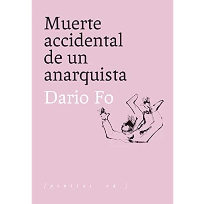 Imagen de Muerte accidental de un anarquista: 9 (Artes escénicas)