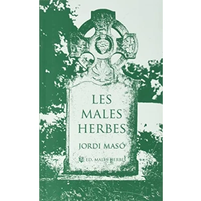 Imagen de Les males herbes: 90 (Distorsions)