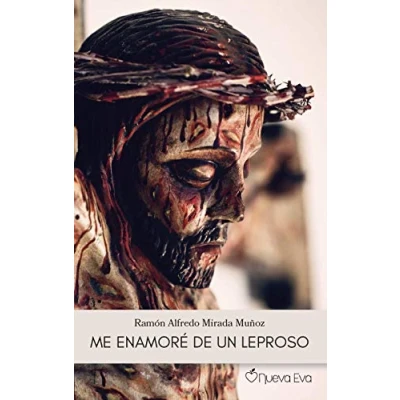 Imagen de Me enamoré de Un leproso