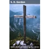 Imagen de Quiet Talks On Following The Christ (ebook)