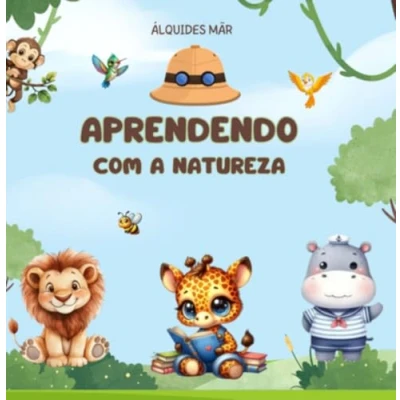 Imagen de Aprendendo Com A Natureza (ebook)