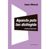 Imagen de Aquesta Puta Tan Distingida
