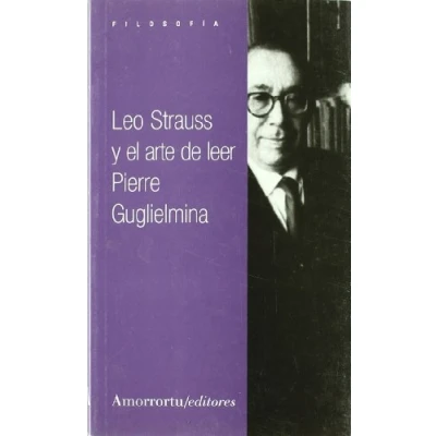 Imagen de Leo Strauss Y El Arte De Leer (FILOSOFIA)