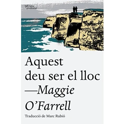 Imagen de Aquest deu ser el lloc (ASSAIG)