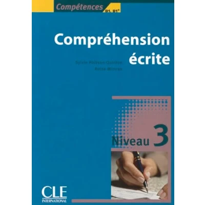 Imagen de Compréhension Écrite 3: Comprehension ecrite B1 (GRAMMAIRE)