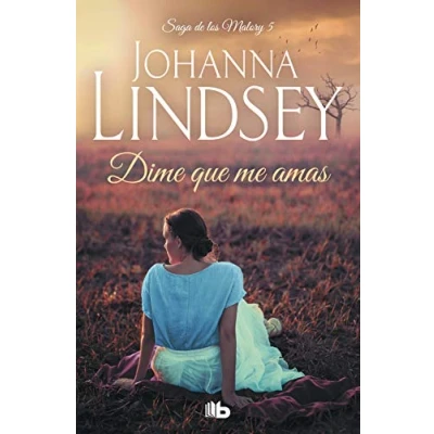 Imagen de Dime que me amas (Saga de los Malory 5) (Ficción)
