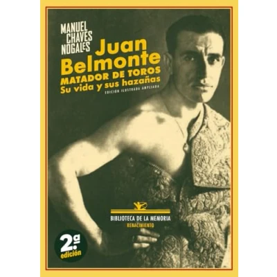Imagen de Juan Belmonte, matador de toros: Su vida y sus hazañas: 14 2 (BIBLIOTECA MEMORIA SERIE MENOR)