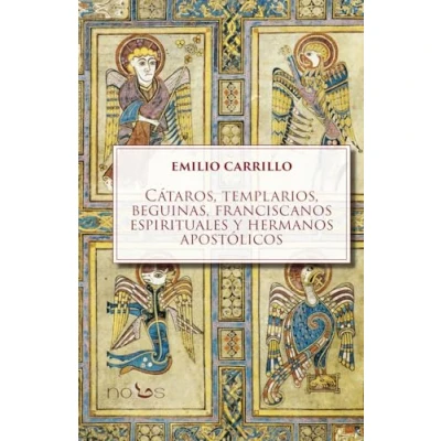 Imagen de Cátaros, templarios, beguinas, franciscanos espirituales y hermanos apostólicos