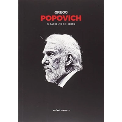 Imagen de Gregg Popovich. El sargento de hierro (Baloncesto para leer)