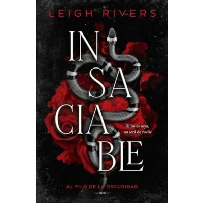 Imagen de Insaciable Celia Martínez Duro (traducción), Leanne Sweetin (autor)