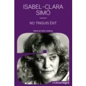 Imagen de No tinguis èxit: Cultura, feminisme i nació (1968 2019): 7 (Autories)