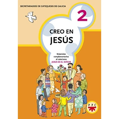 Imagen de Creo En Jesús 2: Materiales complementarios al catecismo es el Señor (Catequesis Galicia)