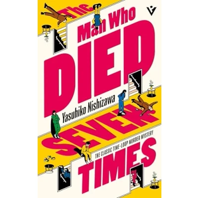 Imagen de The Man Who Died Seven Times Yasuhiko Nishizawa (autor)
