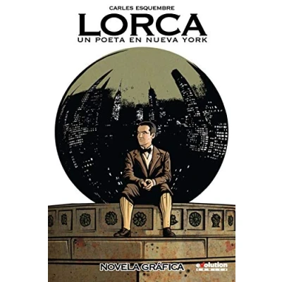 Imagen de Lorca: Un poeta en Nueva York (PRODUCTO ESPECIAL)