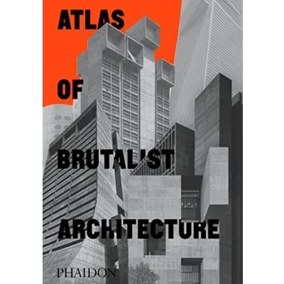 Imagen de Atlas of brutalist architecture