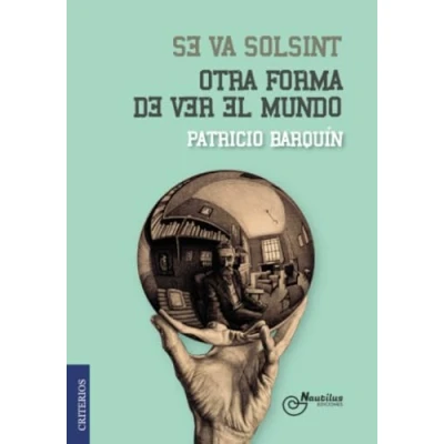 Imagen de SE VA SOLSINT OTRA FORMA DE VER EL MUNDO: 2 (Criterios)