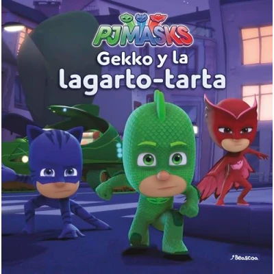 Imagen de PJ Masks. Un cuento Gekko y la lagarto tarta (Cuentos infantiles)
