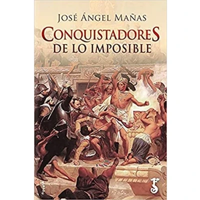 Imagen de Conquistadores de lo imposible (NOVELA)