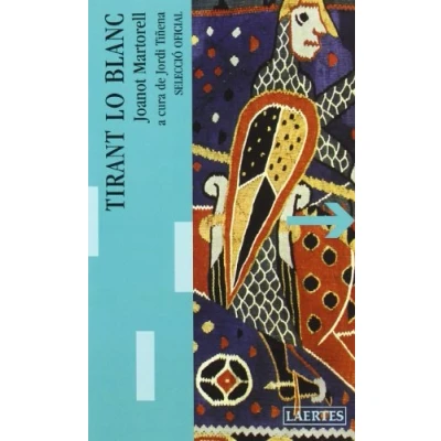 Imagen de Tirant lo Blanc. Selecció oficial: 31 (Lectures i itineraris)