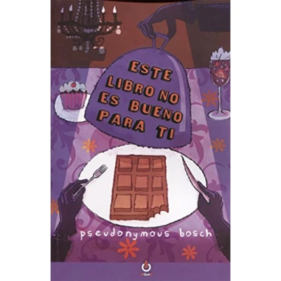 Imagen de Este Libro No es bueno para ti (La colección Secreta)