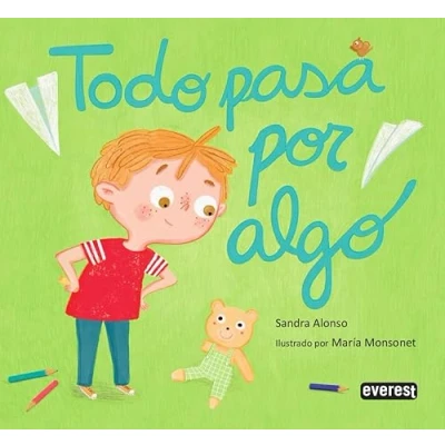 Imagen de TODO PASA POR ALGO (Libro infantil)