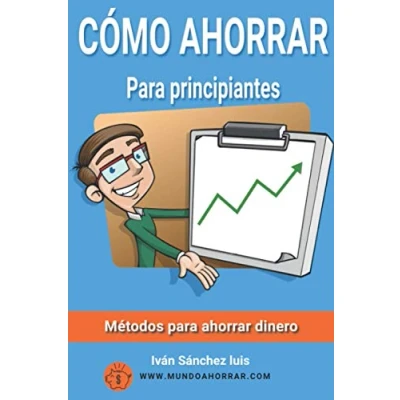 Imagen de Cómo ahorrar para principiantes: Métodos dinero