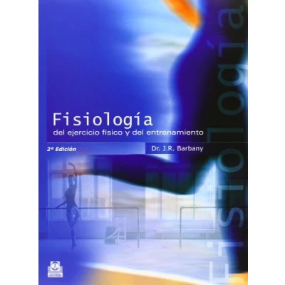 Imagen de Fisiología del Ejercicio Fisico y Entrenamiento (Deportes)