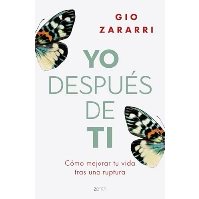 Imagen de Yo después de ti: Cómo mejorar tu vida tras una ruptura (Autoayuda y superación)