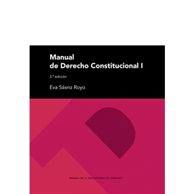 Imagen de Manual de Derecho Constitucional I: 267 (Textos Docentes: Sociales)