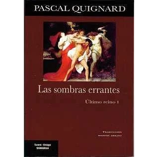 Imagen de Las sombras errantes: Último reino I: 26 (Swann)