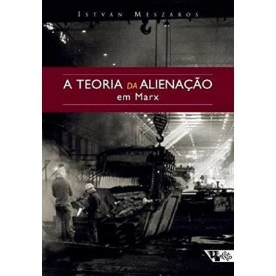 Imagen de A Teoria da Alienação em Marx Coleção Mundo do Trabalho (Em Portuguese Brasil)