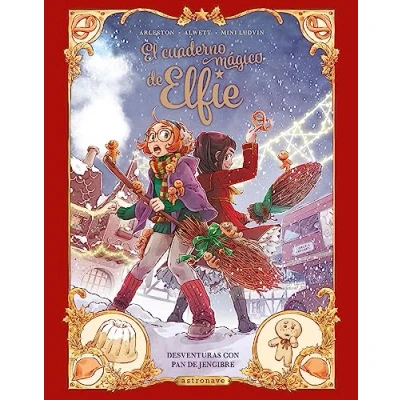 Imagen de EL CUADERNO MAGICO DE ELFIE 3. DESVENTURAS CON PAN JENGIBRE
