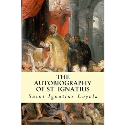 Imagen de The Autobiography Of St. Ignatius (ebook)