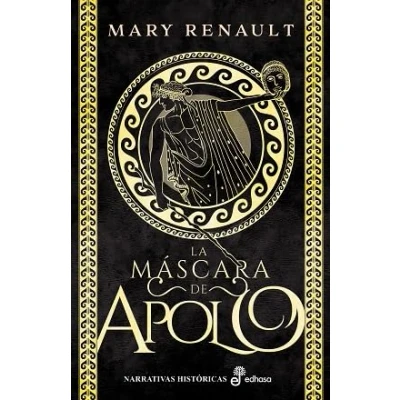 Imagen de La máscara de Apolo (Narrativas Históricas)