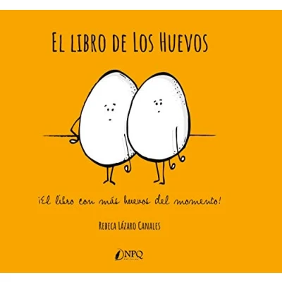 Imagen de El Libro De Los Huevos (SIN COLECCION)