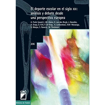 Imagen de el deporte escolar en siglo XXI: análisis y Debate Desde Una Perspectiva europea: Analisis Europea, El: 206 (Biblioteca de Tándem)