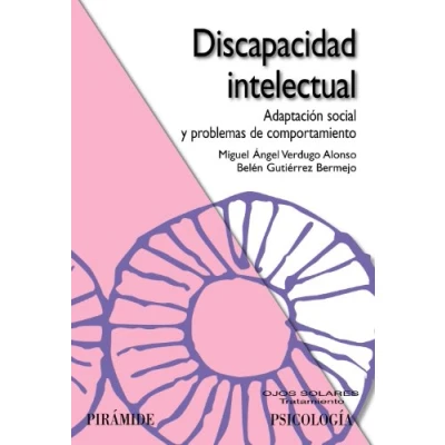 Imagen de Discapacidad intelectual: Adaptación social y problemas de comportamiento (Ojos Solares)